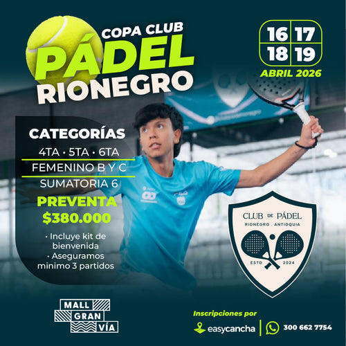 Copa Club Padel Rionegro